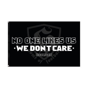 Drapeau Hooligan Streetwear We Don't Care